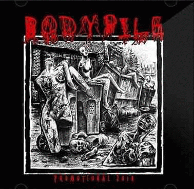 Bodypile : Promotional 2018